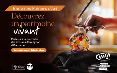 Tourisme de savoir-faire : Cet été, empruntez la Route des Métiers d’Art d’Occitanie