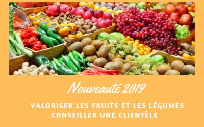 Nouvelle formation pour 2019: CAP Primeur