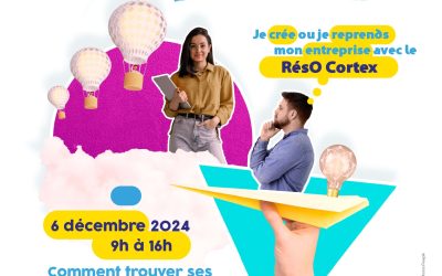 FORUM « ENTREPRENEZ OCCITANIE : LES RENCONTRES DANS LE LOT »