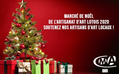 Marché de Noël de l’Artisanat d’Art 2020 – 100 % Lotois et Virtuel